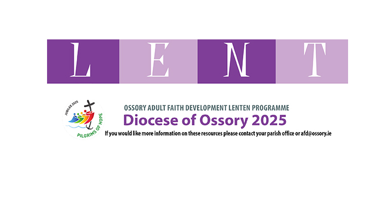 Ossory Lenten Programme 2025